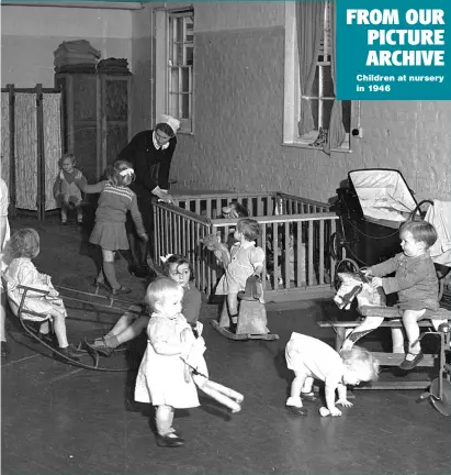  ??  ?? Children at nursery in 1946