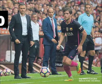  ?? FOTO: MONTILLA ?? Sergi Roberto es una pieza básica en el once