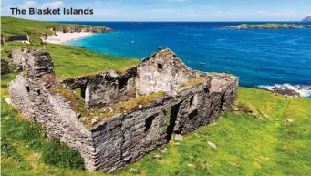  ??  ?? The Blasket Islands