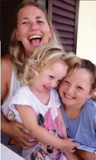  ??  ?? ‘I will never get old’:Jill Goodrum with two of her children, Grace, left, and Amy