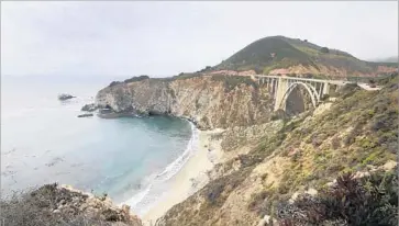  ?? Allen J. Schaben Los Angeles Times ?? THE BIXBY BRIDGE at Big Sur, one of California’s seaside gems. Jack Ainsworth, the new executive director of the Coastal Commission, says he made clear to his bosses that he will be faithful to the Coastal Act.