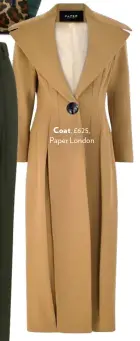  ??  ?? Coat , £625, Paper London