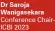  ?? ?? Dr Saroja Wanigaseka­ra Conference ChairICBI 2023