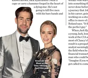  ??  ?? Krasinski and Blunt at the Time 100 Gala in April this year.