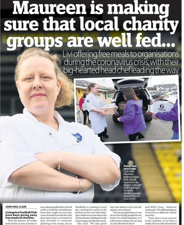  ??  ?? Going that extra mile
Club chef Maureen making meals that should have been for players and staff and is giving it to needy families/people around the Livi area ( (inset) inset)