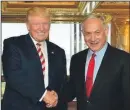  ??  ?? Trump and Netanyahu on Sunday