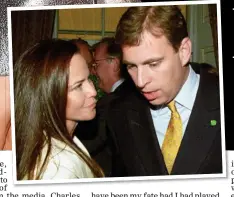  ??  ?? PRINCE ANDREW’S FORMER GIRLFRIEND