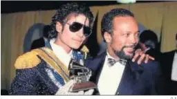  ?? D. S. ?? Junto a Michael Jackson.