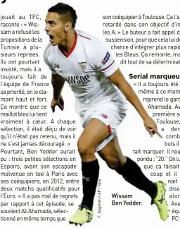  ??  ?? Wissam Ben Yedder.