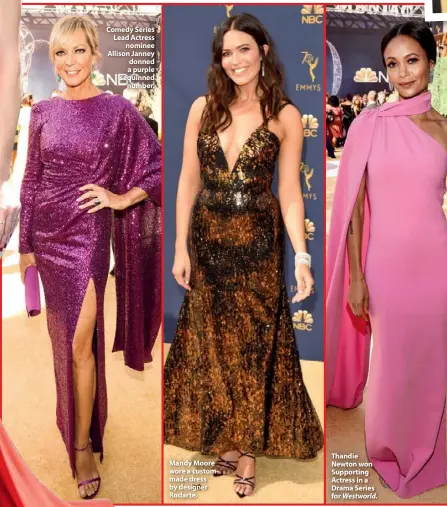  ??  ?? Comedy Series Lead Actress nominee Allison Janney donned a purple sequinned number. Mandy Moore wore a custommade dress by designer Rodarte. Thandie Newton won Supporting Actress in a Drama Series for Westworld.