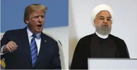  ?? Bild: CAROLYN KASTER/ PETER KLAUNZER/TT ?? KOMBATTANT­ER. USA:S president Donald Trump och Irans president Hassan Rohani är inbegripna i ett hårt ordkrig som kan ge allvarliga konsekvens­er.