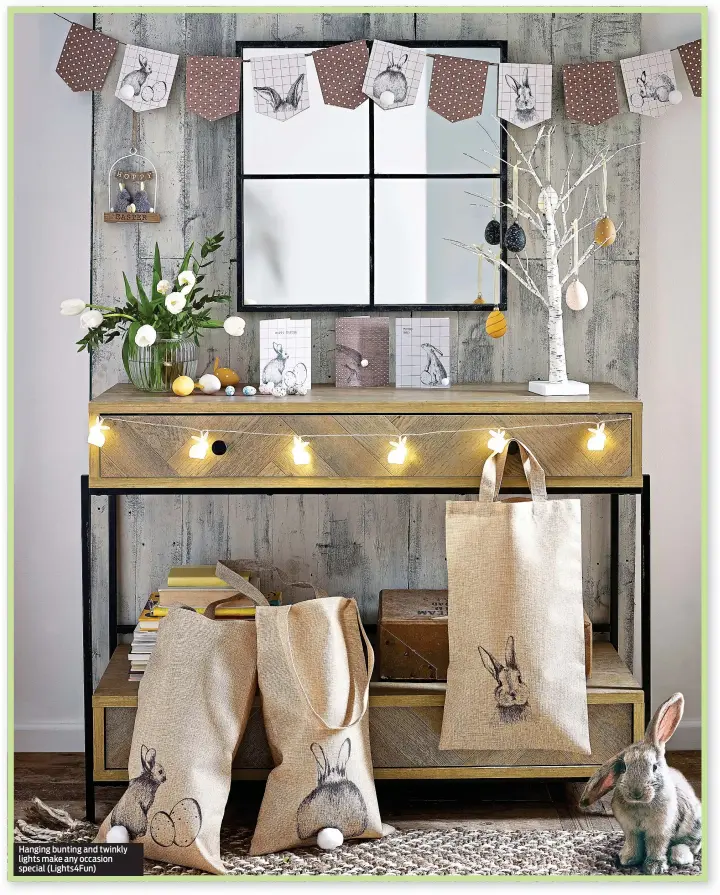  ?? ?? Hanging bunting and twinkly lights make any occasion special (Lights4Fun)