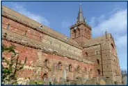  ?? ?? St Magnus Cathedral in Kirkwall dates back nearly 900 years