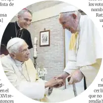  ?? ?? Benedicto XVI y Francisco I.