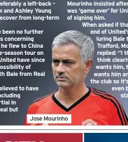  ??  ?? Jose Mourinho