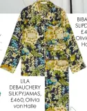  ??  ?? LILA DEBAUCHERY SILK PYJAMAS, £460, Olivia von Halle
BIBA LEAF SLIPDRESS, £430, Olivia von Halle