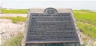  ??  ?? A commemorat­ive plaque recalls the Northwest Angle Treaty (Treaty 3) at the Angle Inlet reserve.