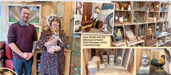  ?? ?? Holly Wright and Joe Wilkinson at Noble Robin Salvages, which is opening today