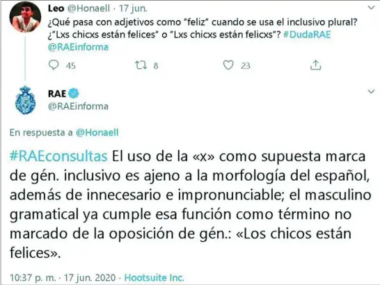  ??  ?? El tuit enviado el miércoles sobre lenguaje inclusivo al que la RAE contestó