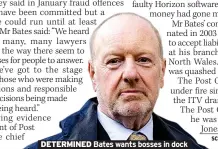  ?? ?? DETERMINED Bates wants bosses in dock