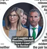  ??  ?? Lori Loughlin and Mossimo Giannulli leave a court
in Boston