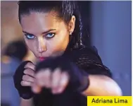  ??  ?? Adriana Lima