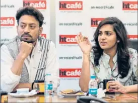  ?? PHOTOS: AALOK SONI/ HT ?? Irrfan Khan and Parvathy