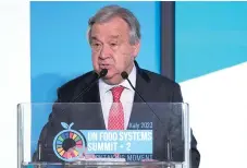  ?? (AP photo/andrew Medichini) ?? UN Secretary General Antonio Guterres addresses the assembly Monday during the opening session of a three-day U.N. Food and Agricultur­e Agency’s summit on food systems in Rome.