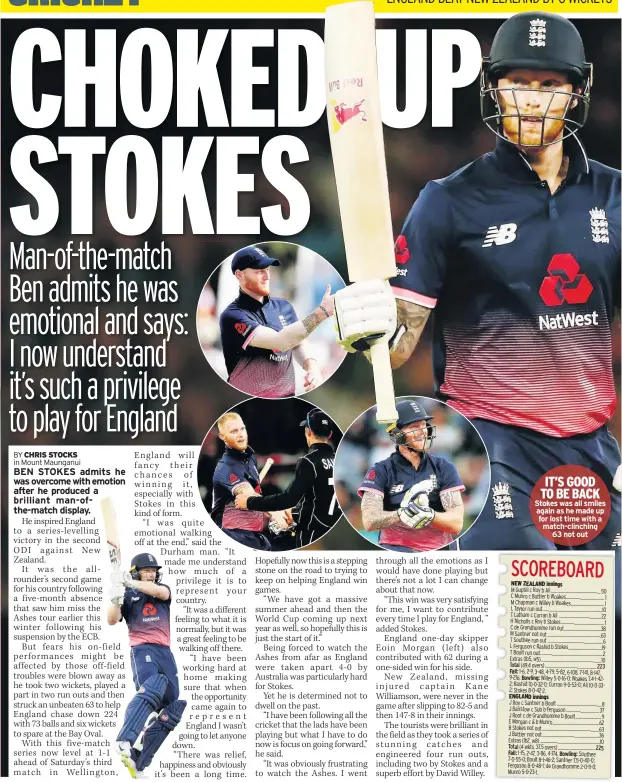  ??  ?? IT’S GOOD TO BE BACK Stokes was all smiles again as he made up for lost time with a match-clinching 63 not out