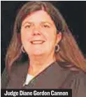  ??  ?? Judge Diane Gordon Cannon