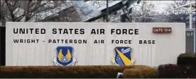  ?? FILE ?? Wright-Patterson Air Force Base is located in Greene and Montgomery counties and is the Dayton region’s largest employer with 30,000 military and civilian workers.