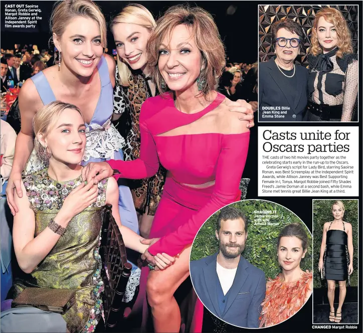  ??  ?? CAST OUT Saoirse Ronan, Greta Gerwig, Margot Robbie and Allison Janney at the Independen­t Spirit film awards party DOUBLES Billie Jean King and Emma Stone SHADING IT Jamie Dornan with wife Amelia Warner CHANGED Margot Robbie