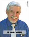  ??  ?? DR DANIE VISSER