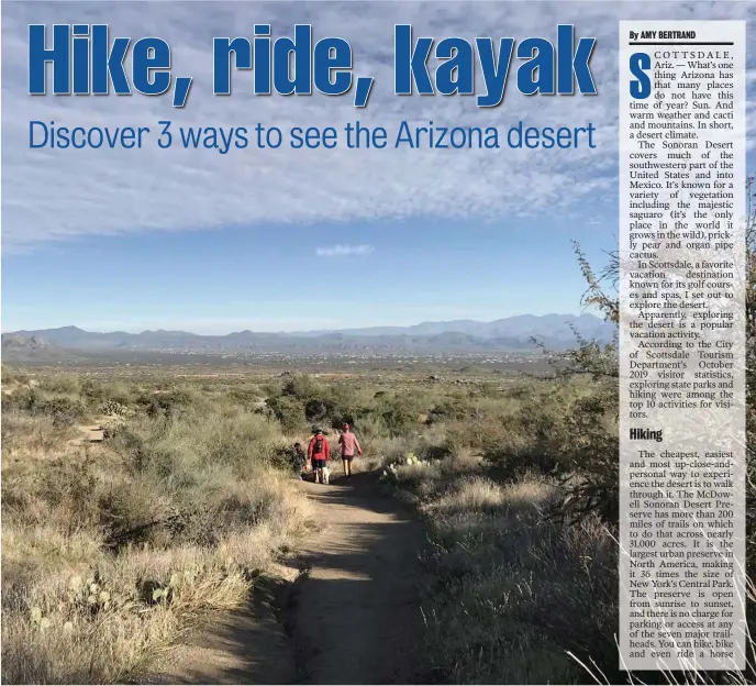  ?? TNS PHOTOS ?? THE WAY HOME: Hikers make their way out of Tom’s Thumb Trail in Scottsdale, Ariz.