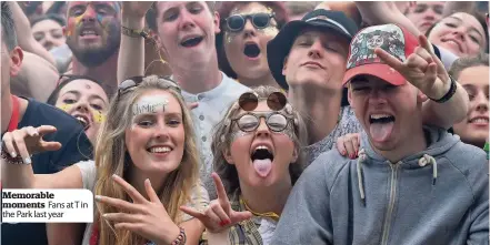  ??  ?? Memorable moments Fans at T in the Park last year