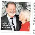  ??  ?? Helen with hubby Taylor Hackford