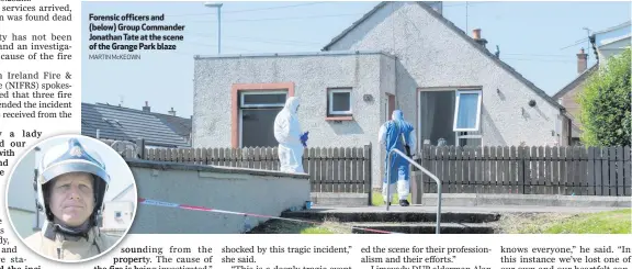  ?? MARTIN McKEOWN ?? Forensic officers and (below) Group Commander Jonathan Tate at the scene of the Grange Park blaze