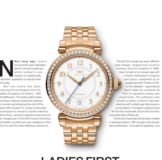  ??  ?? Above: The Da Vinci Automatic 36 in 18K red gold with diamonds