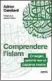  ??  ?? ADRIEN CANDIARD Comprender­e l’islam. O meglio, perché non ci capiamo nulla Traduzione di Elio Boscaini, prefazione di Valentino Cottini EDITRICE MISSIONARI­A ITALIANA Pagine 128, € 13 In libreria dal 9 maggio