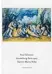  ??  ?? Cézanne–Rilke Ausstellun­g Paris 1907.