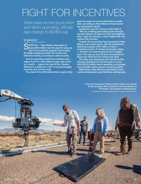  ?? COURTESY OF LEWIS JACOBS/SONY PICTURES TELEVISION/AMC ?? From left, Executive Producer Sam Catlin and Juliana Potter as Susan film a scene for the first season of “Preacher” on location in Albuquerqu­e.