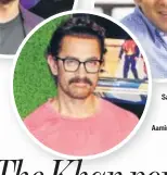  ??  ?? Aamir Khan