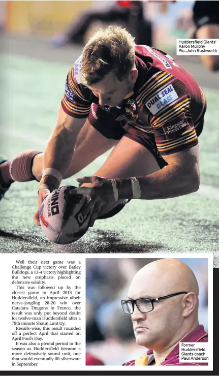  ??  ?? Huddersfie­ld Giants’ Aaron Murphy
Pic: John Rushworth
Former Huddersfie­ld Giants coach Paul Anderson