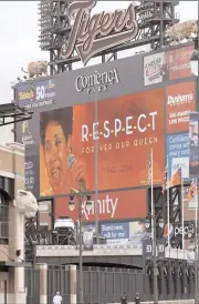  ?? AP PHOTO/CARLOS OSORIO ?? The scoreboard at Comerica Park, home of the Detroit Tigers, displays a tribute to Aretha Franklin Thursday in Detroit.