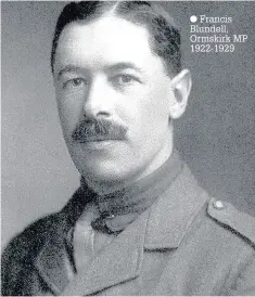  ?? Francis Blundell, Ormskirk MP 1922-1929 ??