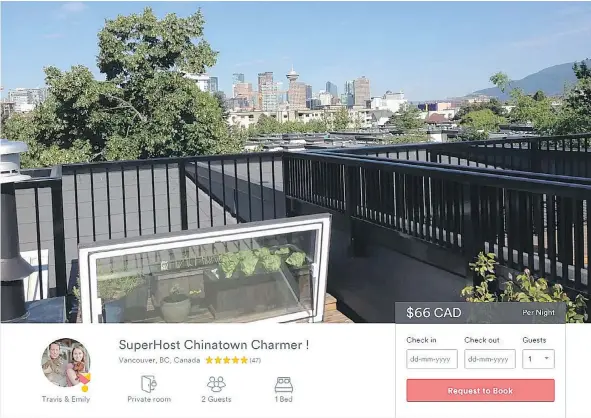  ??  ?? Airbnb has struck a deal with B.C. to pay provincial sales tax. The move is criticized by some concerned about the city’s housing shortage.