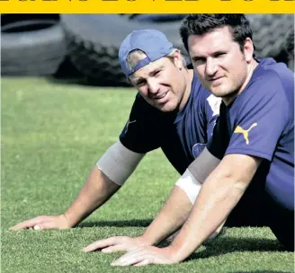  ?? AP ?? SHANE Warne and Graeme Smith were extreme rivals for years but after spending time together at the IPL in 2008, playing for the Rajasthan Royals, a close friendship developed. | AMAN SHARMA