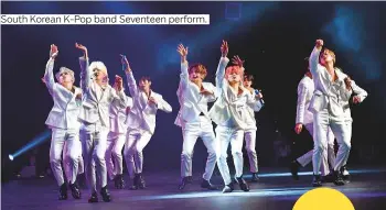  ??  ?? South Korean K-Pop band Seventeen perform.