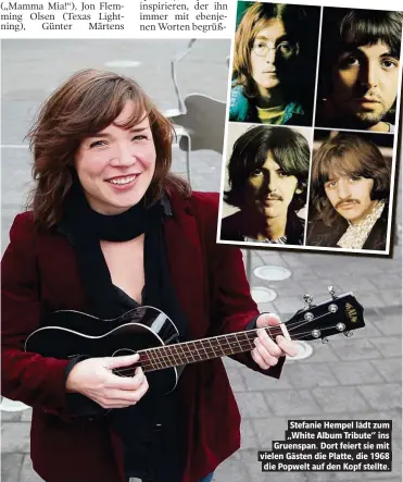  ??  ?? Stefanie Hempel lädt zum „White Album Tribute“ins Gruenspan. Dort feiert sie mit vielen Gästen die Platte, die 1968 die Popwelt auf den Kopf stellte.