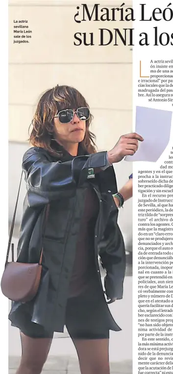  ?? FIRMA DEL FOTÓGRAFO ?? La actriz sevillana María León sale de los juzgados.